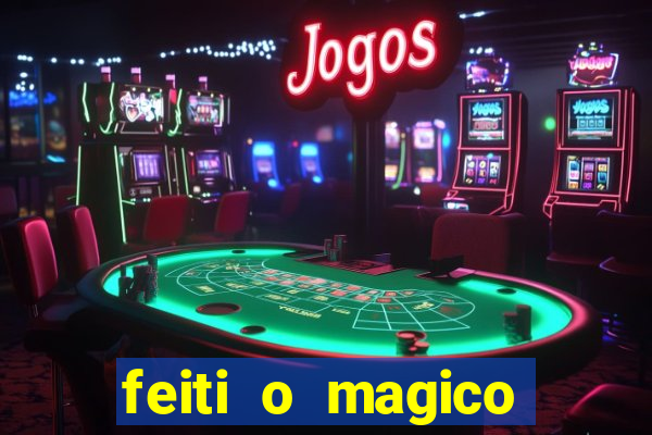 feiti o magico manga ler online